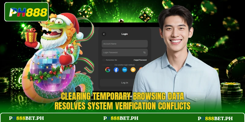 Clearing temporary browsing data resolves system verification conflicts