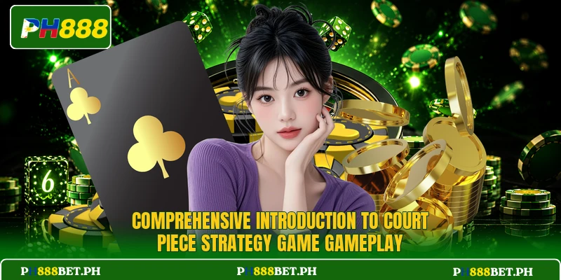 Comprehensive introduction to Court Piece Strategy Game gameplay