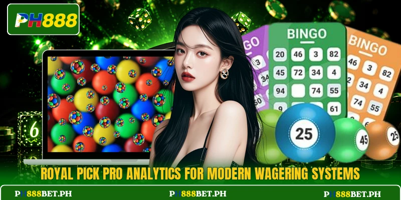 Royal Pick Pro Analytics For Modern Wagering Systems