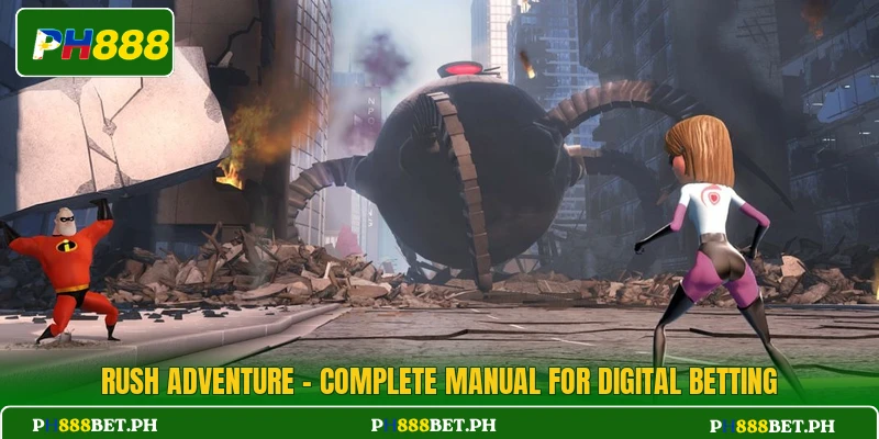Rush Adventure - Complete Manual For Digital Betting